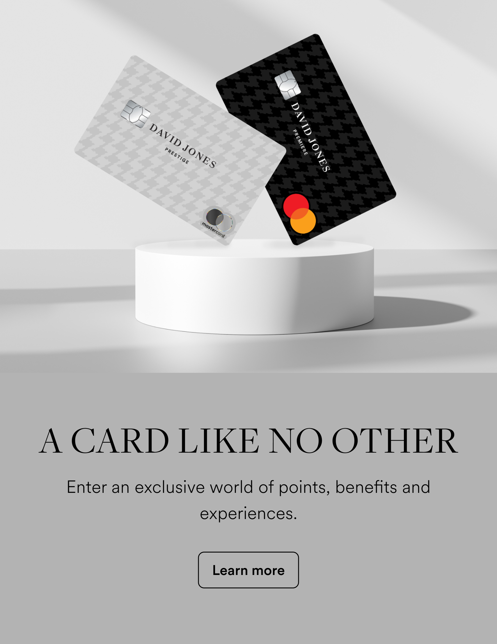 A card like no other. Enter an exclusive world of points.